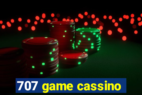 707 game cassino